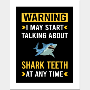 Warning Shark Teeth Posters and Art